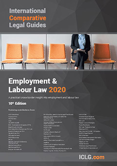 The International Comparative Legal Guide to: Employment & Labour Law 2020