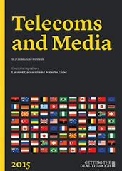 Getting the Deal Through - Telecoms and Media