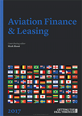 Getting the Deal Through: Aviation Finance & Leasing – 2017