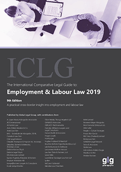 The International Comparative Legal Guide to: Employment & Labour Law 2019